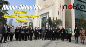 Alinur Aktaş’tan gönüllü iç denetçilere plaket