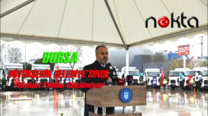Bursa Büyükşehir’in hizmet filosu güçleniyor