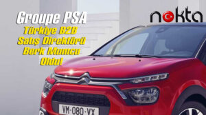 Groupe PSA Türkiye B2B Satış Direktörü Berk Mumcu oldu