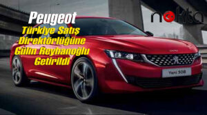 Peugeot Türkiye Satış Direktörlüğü görevine Gülin Reyhanoğlu getirildi