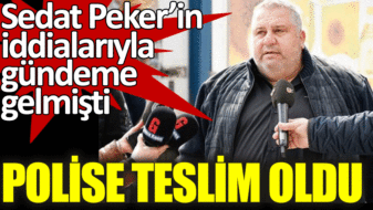 Sedat Peker’in iddialarıyla gündeme gelen Halil Falyalı teslim oldu