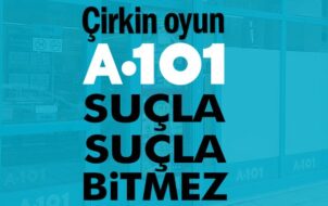 Çirkin oyun: A101 suçla suçla bitmez
