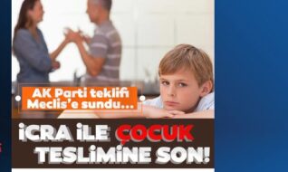 İcra yoluyla çocuk teslimine son